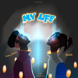 My Life (feat. Destiny Banks)