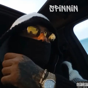 Spinnin (Explicit)