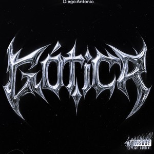 Gótica (Explicit)