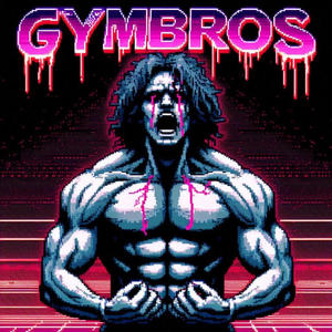 GYMBROS (Explicit)