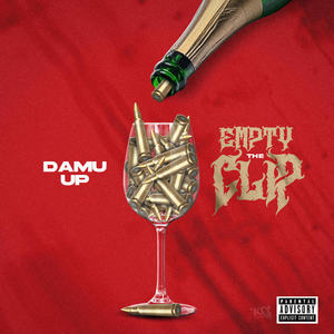 Empty the Clip (Explicit)