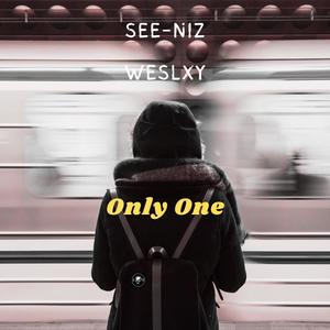 Only One (feat. Weslxy)