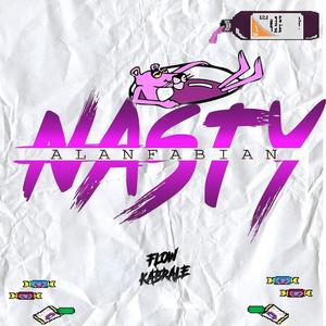 Nasty (Explicit)