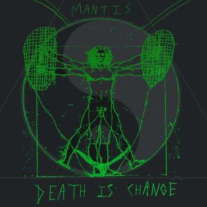 Death Is Change (Explicit)