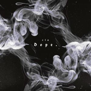 Dope (Explicit)