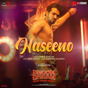 Haseeno (From "Dhoom Dhaam")