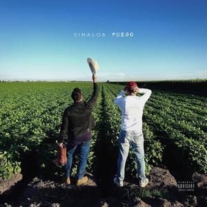 Sinaloa Fuego (Explicit)