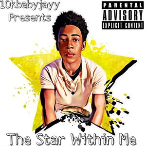 The Star Within Me (Explicit)
