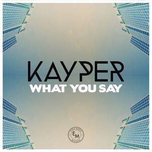 What You Say (Kideko Remix)