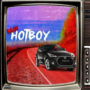 Hot Boy (Explicit)