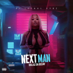 Next Man (Explicit)