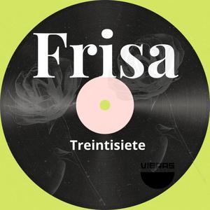 Frisa (feat. Treintisiete)