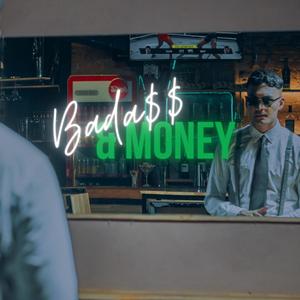 Badass & Money(feat. Thar Pouk) (Explicit)