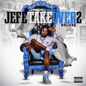 Jefe Take over 2 Deluxe (Explicit)