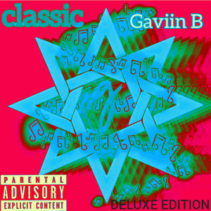 CLASSIC DELUXE EDITION (Explicit)