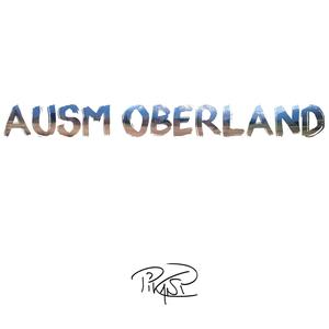 Ausm Oberland (Explicit)