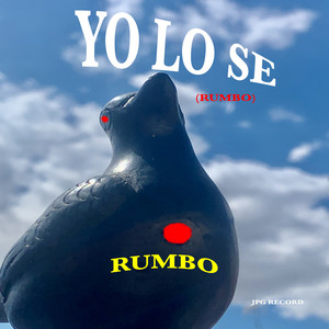 YO LO SE (rumbo)