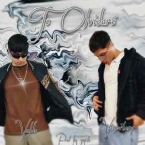 Te Olvidaré (feat. Vincitore) (Explicit)