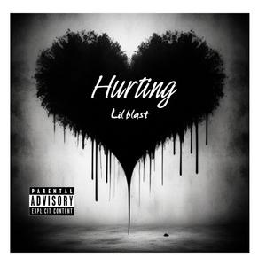 Hurting (Explicit)