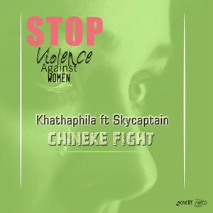 CHINEKE FIGHT (feat. Skycaptain) [Radio Edit]