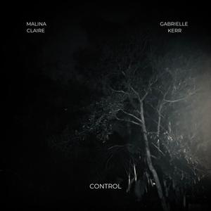 Control (feat. Gabrielle Kerr)