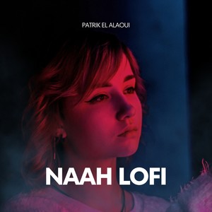 Naah (Lofi Version)
