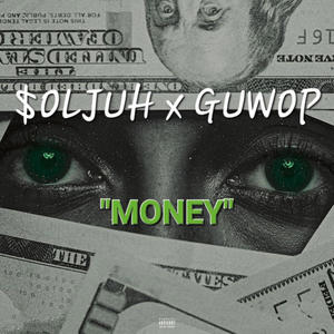MONEY (feat. Guwop) (Explicit)