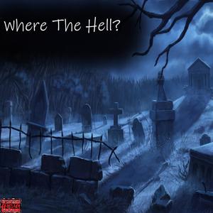 WHERE THE HELL? (ONLYFANS) [Explicit]