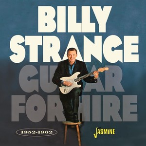 Billy Strange: Guitar for Hire 1952-1962
