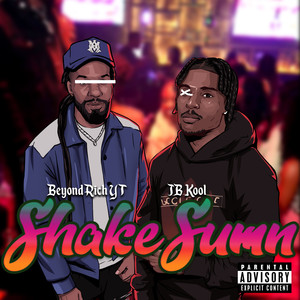 Shake Sumn (Explicit)