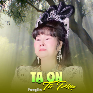 Tạ Ơn Từ Phụ