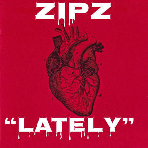 LATELY (Explicit)