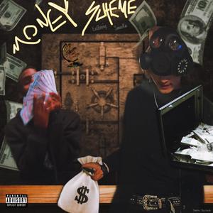 Money Scheme! (feat. EvilBvnny) [Explicit]