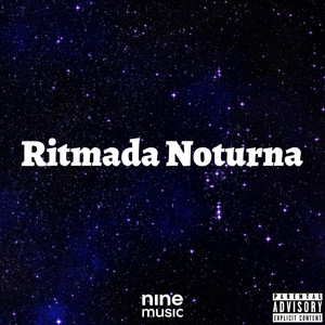 Ritmada Noturna (Explicit)