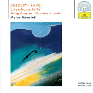 Debussy / Ravel: String Quartets (德彪西 - 拉威尔：弦乐四重奏集)