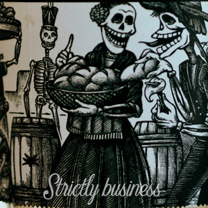 Strictly Business (Explicit)