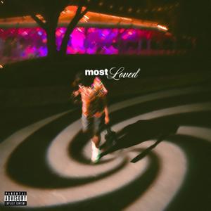 most loved (Explicit)