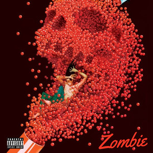Zombie (Explicit)