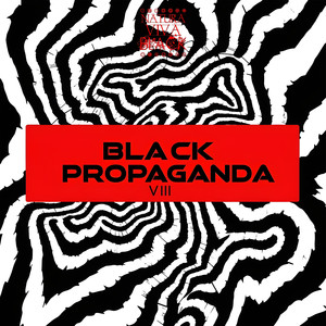 Black Propaganda 8