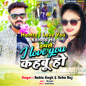Hamse I Love You Kahab Ho