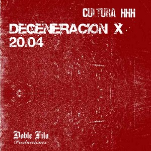 Degeneración X