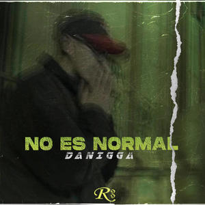 No es normal