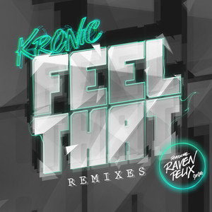 Feel That (feat. Raven Felix) (Arcane Echo Remix)