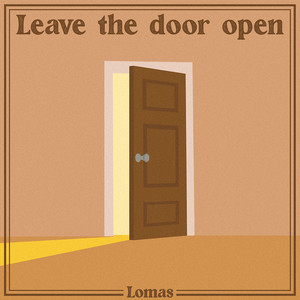 leave the door open