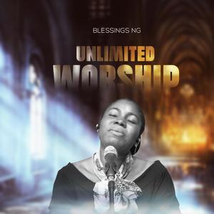 Unlimited worship