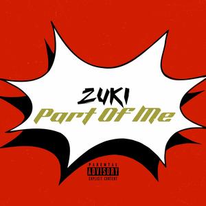 Part Of Me (Explicit)