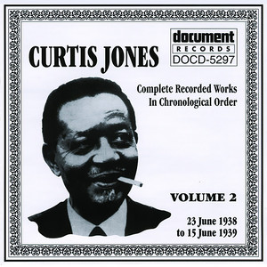 Curtis Jones Vol.2 1938-1939