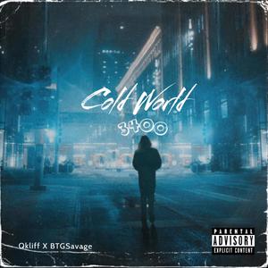 Cold World (Explicit)