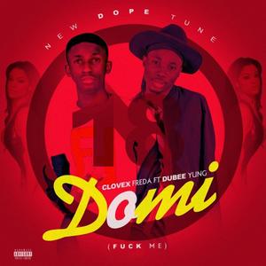 Domi (feat. Clovex Freda) [Explicit]