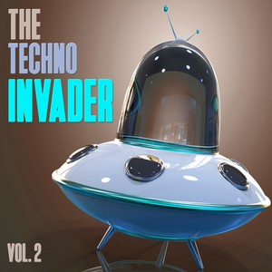 The Techno Invader, Vol. 2